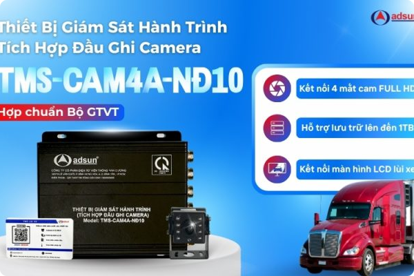 THIẾT BỊ GIÁM SÁT HÀNH TRÌNH TÍCH HỢP ĐẦU GHI CAMERA NGHỊ ĐỊNH 10